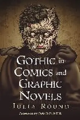 Round |  Gothic in Comics and Graphic Novels | Buch |  Sack Fachmedien