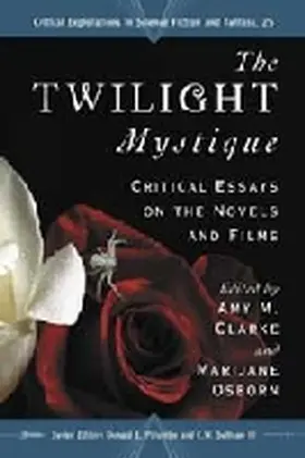 Clarke / Osborn |  The Twilight Mystique | Buch |  Sack Fachmedien