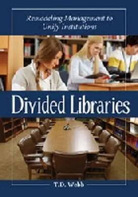Webb |  Divided Libraries | Buch |  Sack Fachmedien