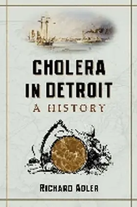 Adler |  Cholera in Detroit | Buch |  Sack Fachmedien