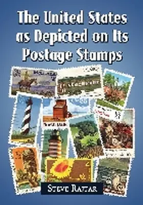 Rajtar |  The United States as Depicted on Its Postage Stamps | Buch |  Sack Fachmedien