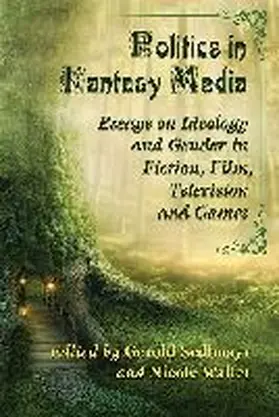 Sedlmayr / Waller |  Politics in Fantasy Media | Buch |  Sack Fachmedien