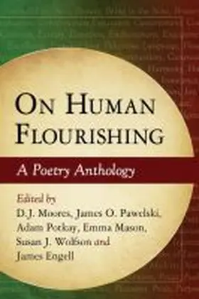 Moores / Pawelski / Potkay |  On Human Flourishing | Buch |  Sack Fachmedien