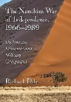 Dale |  The Namibian War of Independence, 1966-1989 | Buch |  Sack Fachmedien