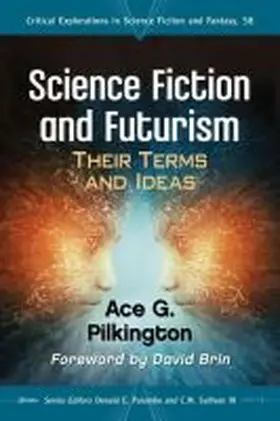 Pilkington / Sullivan / Palumbo |  Science Fiction and Futurism | Buch |  Sack Fachmedien