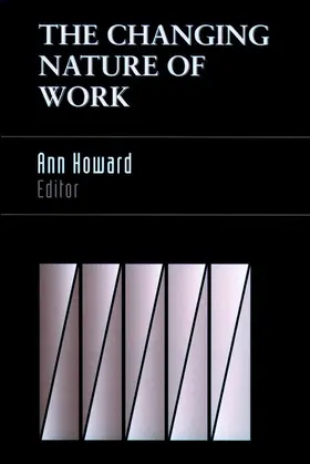 Howard |  The Changing Nature of Work | Buch |  Sack Fachmedien