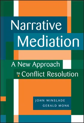 Winslade / Monk |  Narrative Mediation | Buch |  Sack Fachmedien