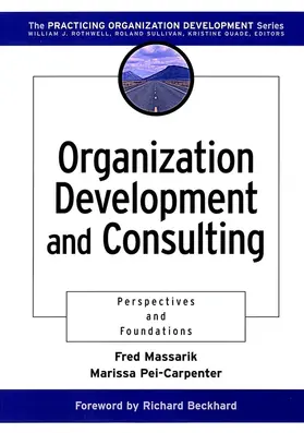 Massarik / Pei-Carpenter |  Organization Development and Consulting | Buch |  Sack Fachmedien