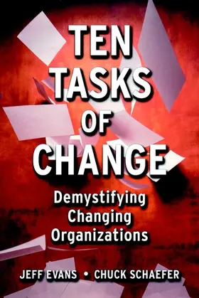Evans / Schaefer |  Ten Tasks of Change | Buch |  Sack Fachmedien