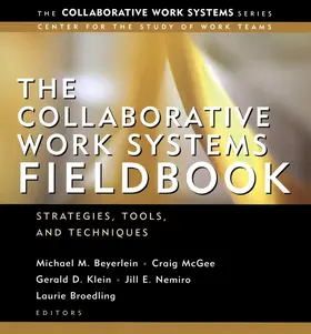 Beyerlein / McGee / Klein |  The Collaborative Work Systems Fieldbook | Buch |  Sack Fachmedien