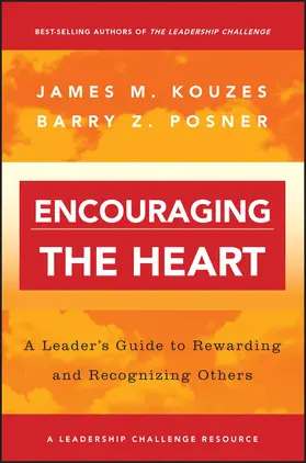 Kouzes / Posner |  Encouraging the Heart | Buch |  Sack Fachmedien