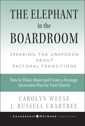 Weese / Crabtree |  The Elephant in the Boardroom | Buch |  Sack Fachmedien
