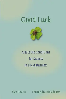 Rovira / Trías De Bes |  Good Luck | Buch |  Sack Fachmedien
