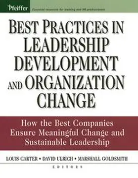 Carter / Ulrich / Goldsmith |  Best Practices in Leadership Development and Organization Change | eBook | Sack Fachmedien
