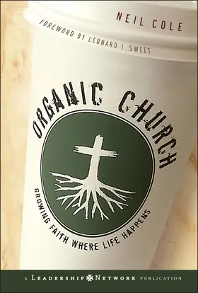 Cole | Organic Church | Buch | 978-0-7879-8129-7 | sack.de