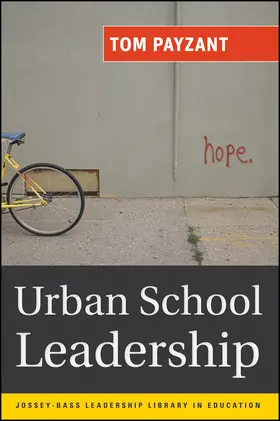 Payzant | Urban School Leadership | Buch | 978-0-7879-8621-6 | www2.sack.de