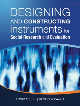 Colton / Covert |  Designing and Constructing Instruments for Social Research and Evaluation | Buch |  Sack Fachmedien