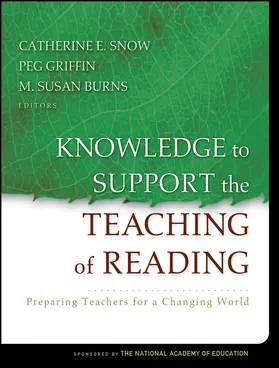 Snow / Griffin / Burns |  Knowledge to Support the Teaching of Reading | Buch |  Sack Fachmedien