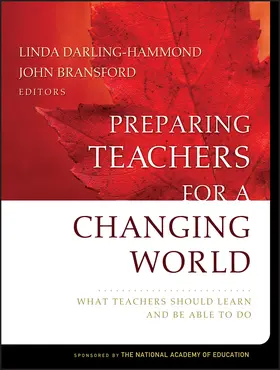 Darling-Hammond / Bransford |  Preparing Teachers for a Changing World | Buch |  Sack Fachmedien
