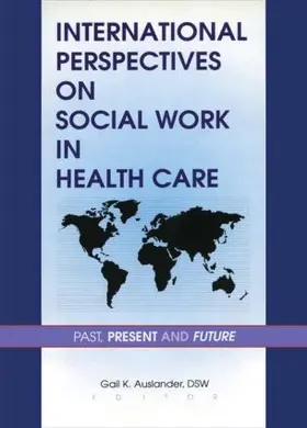 Auslander | International Perspectives on Social Work in Health Care | Buch | 978-0-7890-0325-6 | sack.de