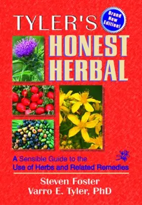 Foster / Tyler |  Tyler's Honest Herbal | Buch |  Sack Fachmedien