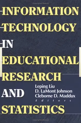 Johnson / Maddux / Liu |  Information Technology in Educational Research and Statistics | Buch |  Sack Fachmedien