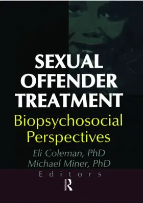 Coleman / Miner | Sexual Offender Treatment | Buch | 978-0-7890-1018-6 | www2.sack.de