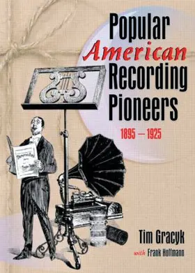 Hoffmann / Cooper / Gracyk |  Popular American Recording Pioneers | Buch |  Sack Fachmedien