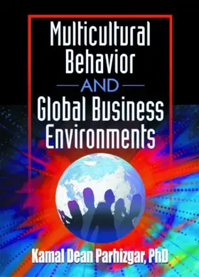 Parhizgar | Multicultural Behavior and Global Business Environments | Buch | 978-0-7890-1261-6 | www2.sack.de