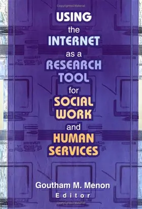 Menon |  Using the Internet as a Research Tool for Social Work and Human Services | Buch |  Sack Fachmedien