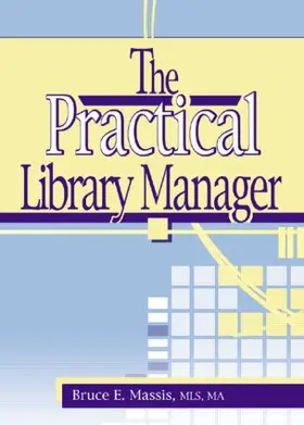 Carter / Massis |  The Practical Library Manager | Buch |  Sack Fachmedien