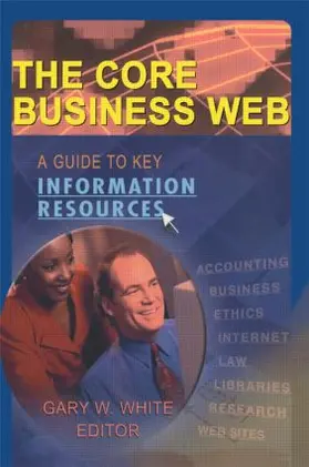 White | The Core Business Web | Buch | 978-0-7890-2095-6 | www2.sack.de