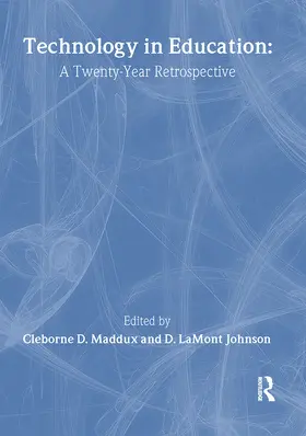 Maddux / Johnson |  Technology in Education | Buch |  Sack Fachmedien