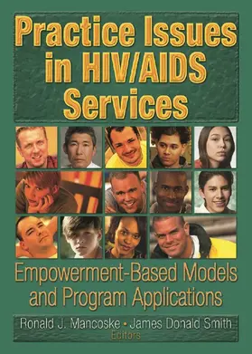 Shelby / Smith / Mancoske |  Practice Issues in HIV/AIDS Services | Buch |  Sack Fachmedien