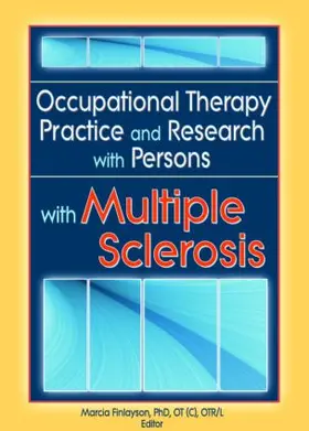 Finlayson |  Occupational Therapy Practice and Research with Persons with Multiple Sclerosis | Buch |  Sack Fachmedien