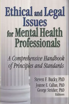 Bucky / Callan / Stricker |  Ethical and Legal Issues for Mental Health Professionals | Buch |  Sack Fachmedien