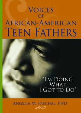 Paschal |  Voices of African-American Teen Fathers | Buch |  Sack Fachmedien