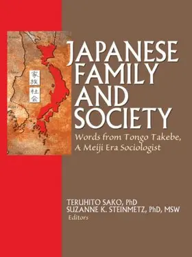 Barker / Sako / Steinmetz |  Japanese Family and Society | Buch |  Sack Fachmedien