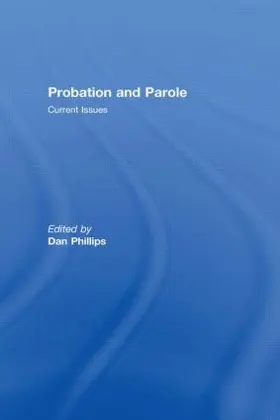 Phillips |  Probation and Parole | Buch |  Sack Fachmedien