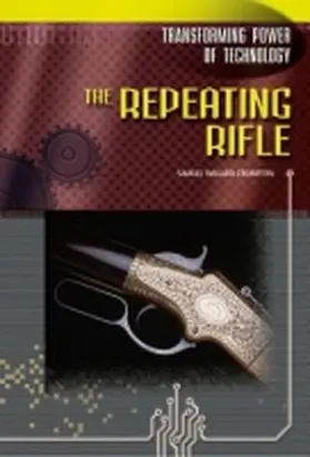 Crompton |  The Repeating Rifle | Buch |  Sack Fachmedien