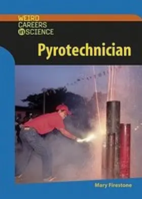 Firestone |  Pyrotechnician | Buch |  Sack Fachmedien