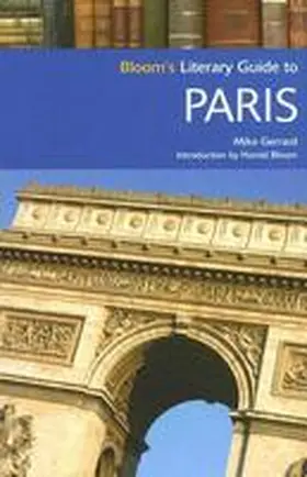 Gerrard |  Bloom's Literary Guide to Paris | Buch |  Sack Fachmedien
