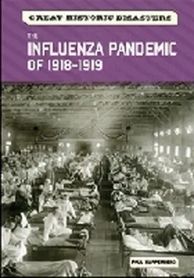 Kupperberg |  The Influenza Pandemic of 1918-1919 | Buch |  Sack Fachmedien