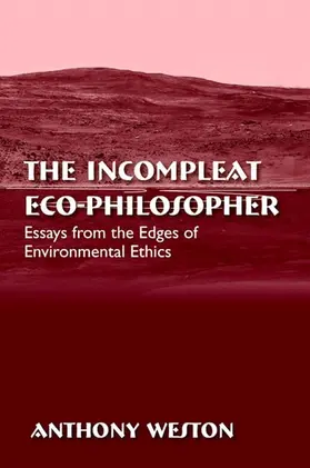 Weston |  The Incompleat Eco-Philosopher | eBook | Sack Fachmedien