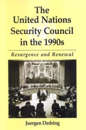 Dedring |  The United Nations Security Council in the 1990s | eBook | Sack Fachmedien