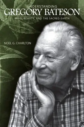 Charlton |  Understanding Gregory Bateson | eBook | Sack Fachmedien