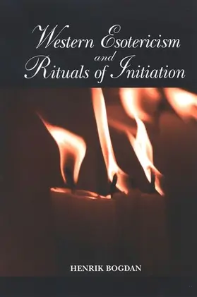 Bogdan |  Western Esotericism and Rituals of Initiation | eBook | Sack Fachmedien