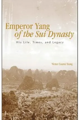Xiong |  Emperor Yang of the Sui Dynasty | eBook | Sack Fachmedien