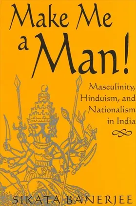 Banerjee |  Make Me a Man! | eBook | Sack Fachmedien