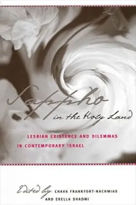 Frankfort-Nachmias / Shadmi |  Sappho in the Holy Land | eBook | Sack Fachmedien